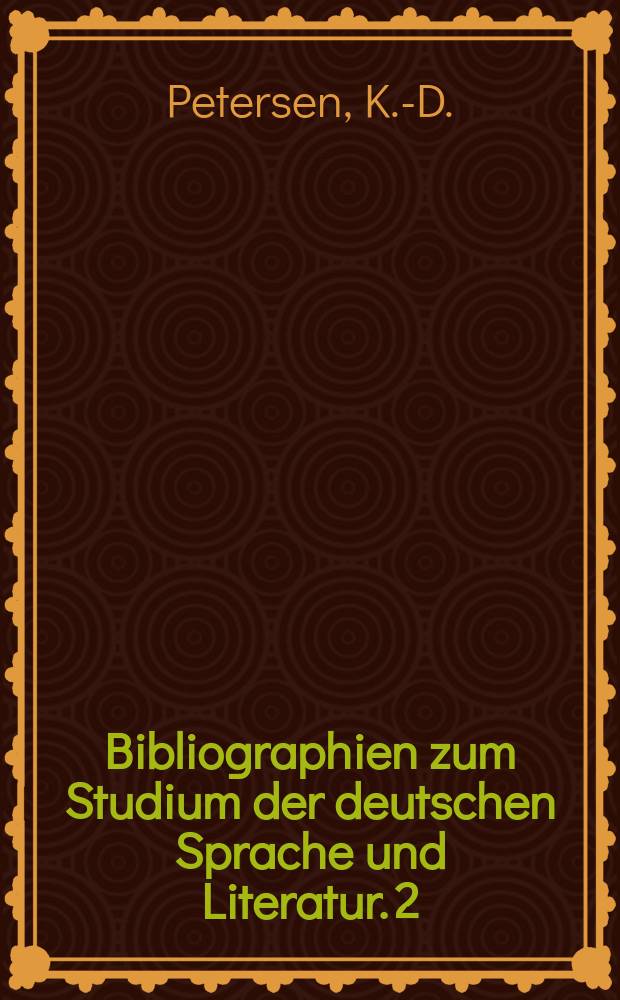 Bibliographien zum Studium der deutschen Sprache und Literatur. 2 : Bertolt-Brecht - Bibliographie