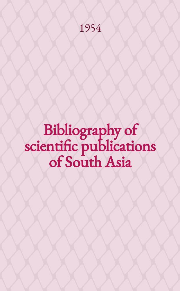 Bibliography of scientific publications of South Asia (India, Burma, Ceylon). №11 : Jan./June