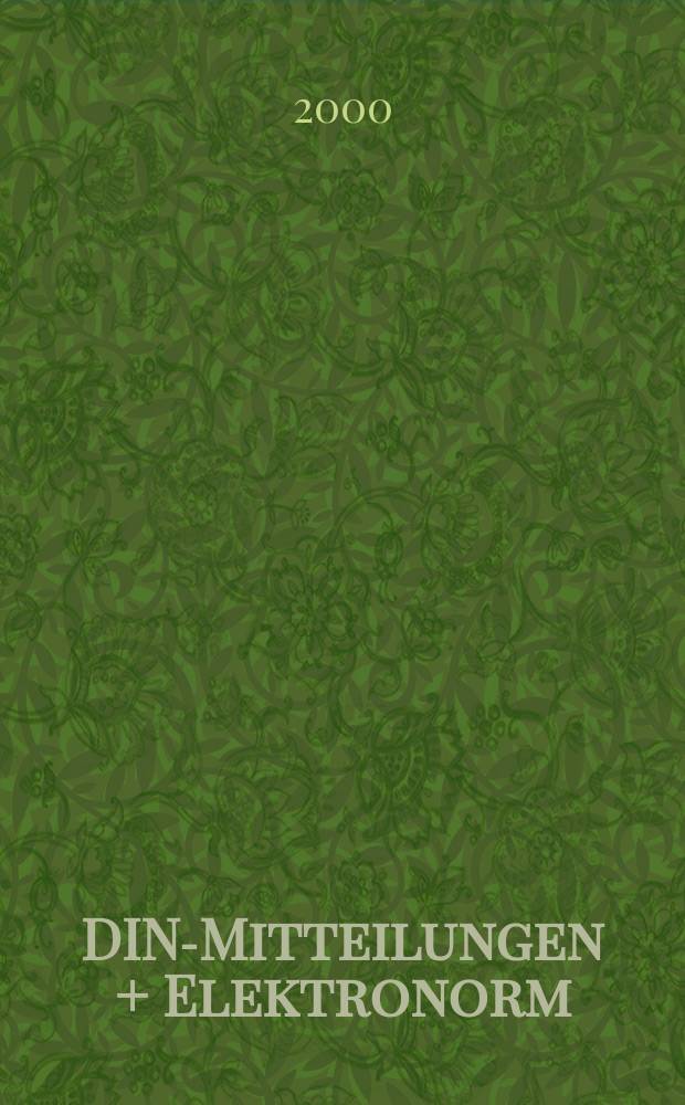 DIN-Mitteilungen + Elektronorm : Zentralorgan der deutschen Normung. [Bd.]79, H.11