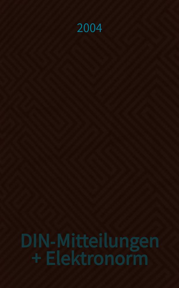 DIN-Mitteilungen + Elektronorm : Zentralorgan der deutschen Normung. Jg.83, H.1