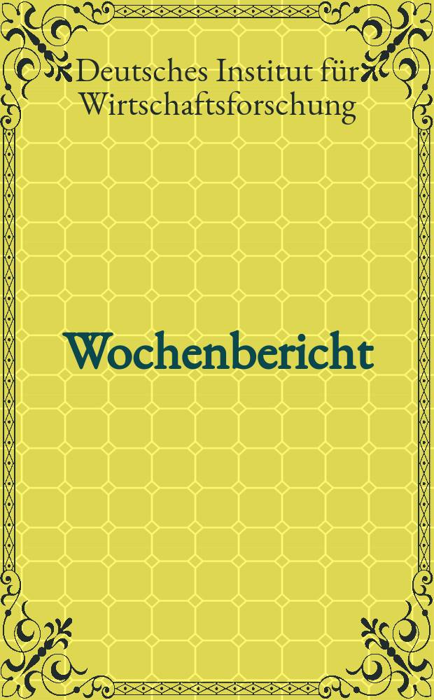 Wochenbericht