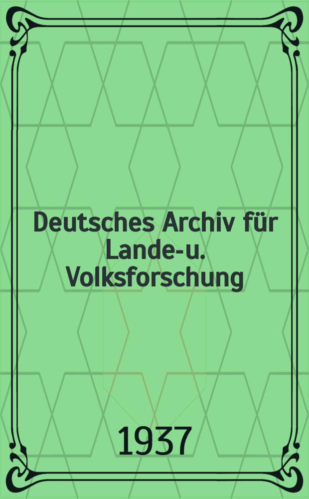 Deutsches Archiv für Landes- u. Volksforschung