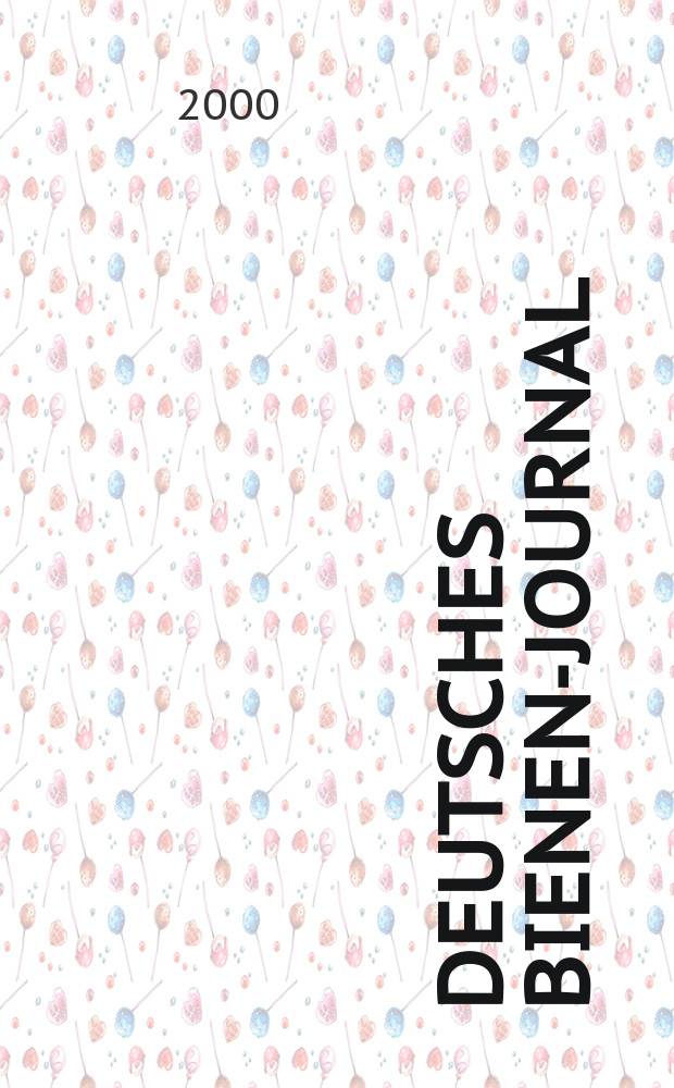 Deutsches Bienen-Journal : Forum für Wiss. u. Praxis Organ der Imkerlandesverb. Berlin etc. Jg.8 2000, №5