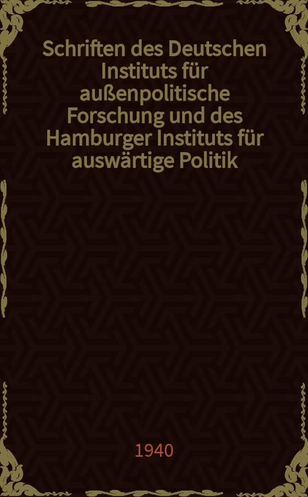 Schriften des Deutschen Instituts für außenpolitische Forschung und des Hamburger Instituts für auswärtige Politik : Hrsg. in Gemeinschaft mit dem Deutschen auslandswissenschaftlichen Institut. H.60 : Frankreich und der deutsche Geist