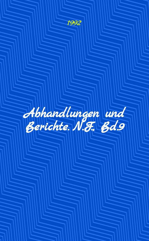 Abhandlungen und Berichte. N.F., Bd.9 : Das Molybdänbergwerk Höllental 1907-1925
