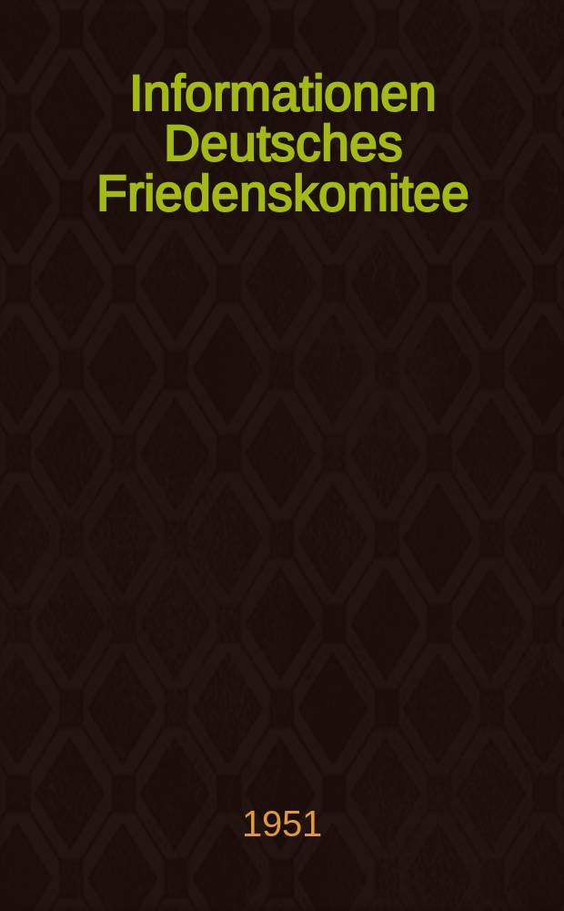 Informationen Deutsches Friedenskomitee
