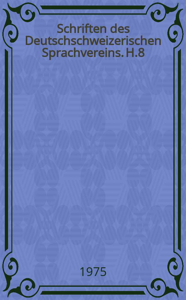 Schriften des Deutschschweizerischen Sprachvereins. H.8 : Das Sprichwort in unserer Zeit