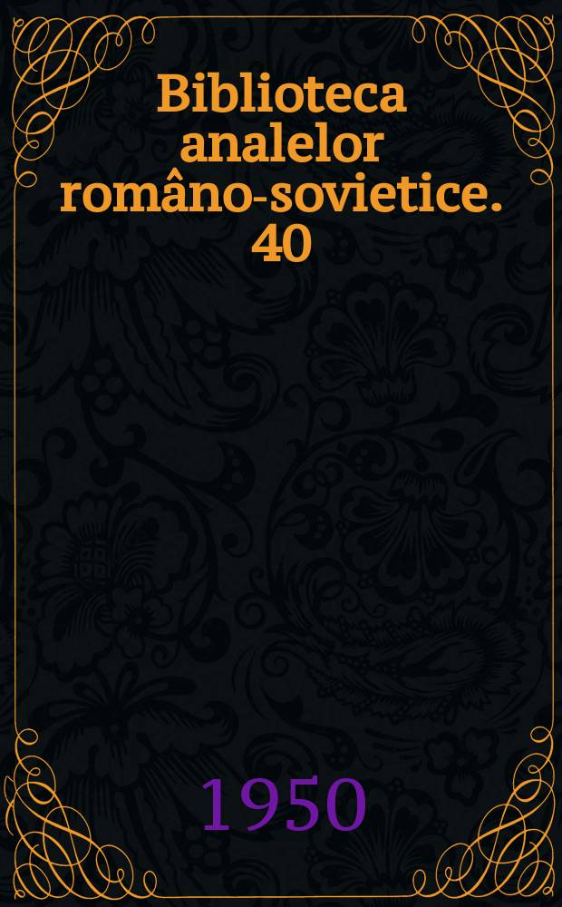 Biblioteca analelor româno-sovietice. 40 : Hematologie