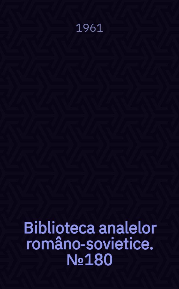 Biblioteca analelor româno-sovietice. №180 : Date actuale in tratamentul bolii hipertonice şi al aterosclerozei