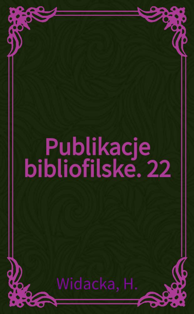 [Publikacje bibliofilske]. 22 : Polscy królowie elekcyjni w grafice...
