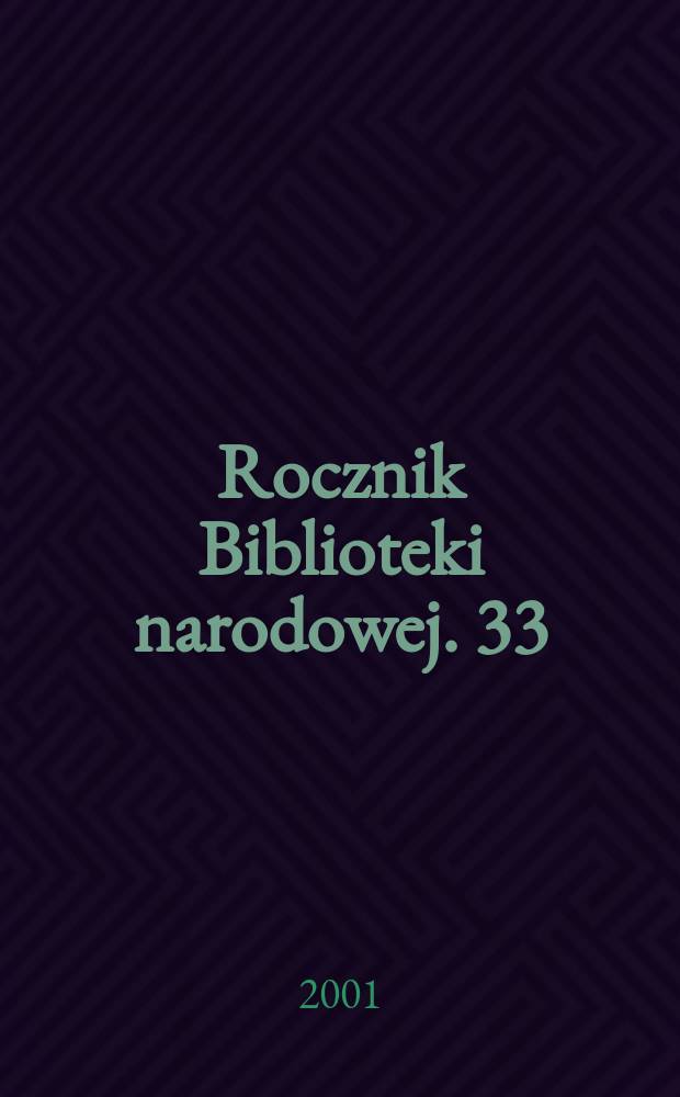 Rocznik Biblioteki narodowej. 33/34