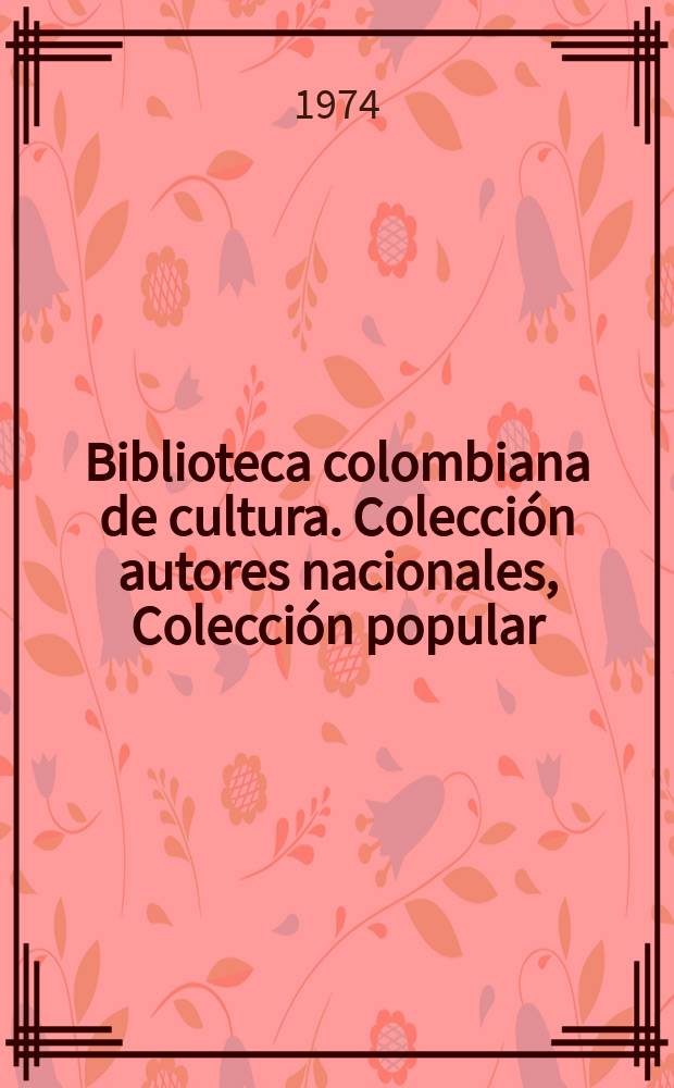 Biblioteca colombiana de cultura. Colección autores nacionales, Colección popular