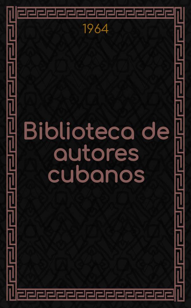 Biblioteca de autores cubanos