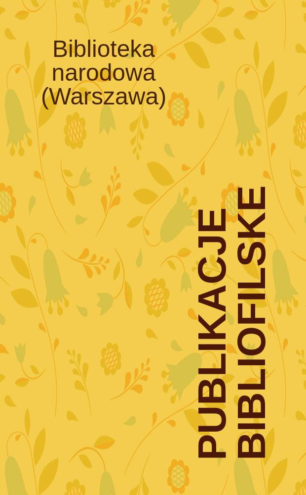 [Publikacje bibliofilske]