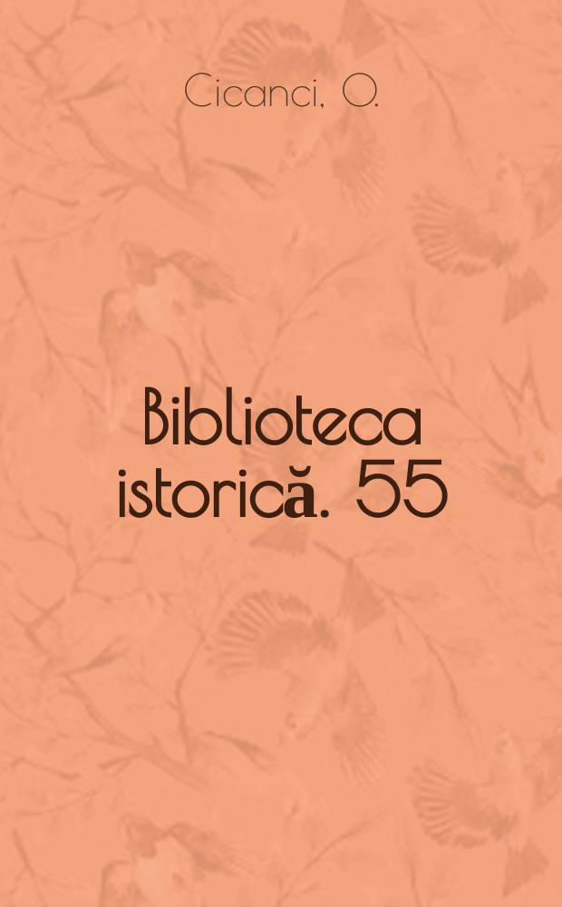 Biblioteca istorică. 55 : Companiile greceşti din Transilvania...