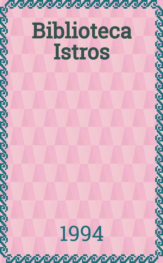 Biblioteca Istros