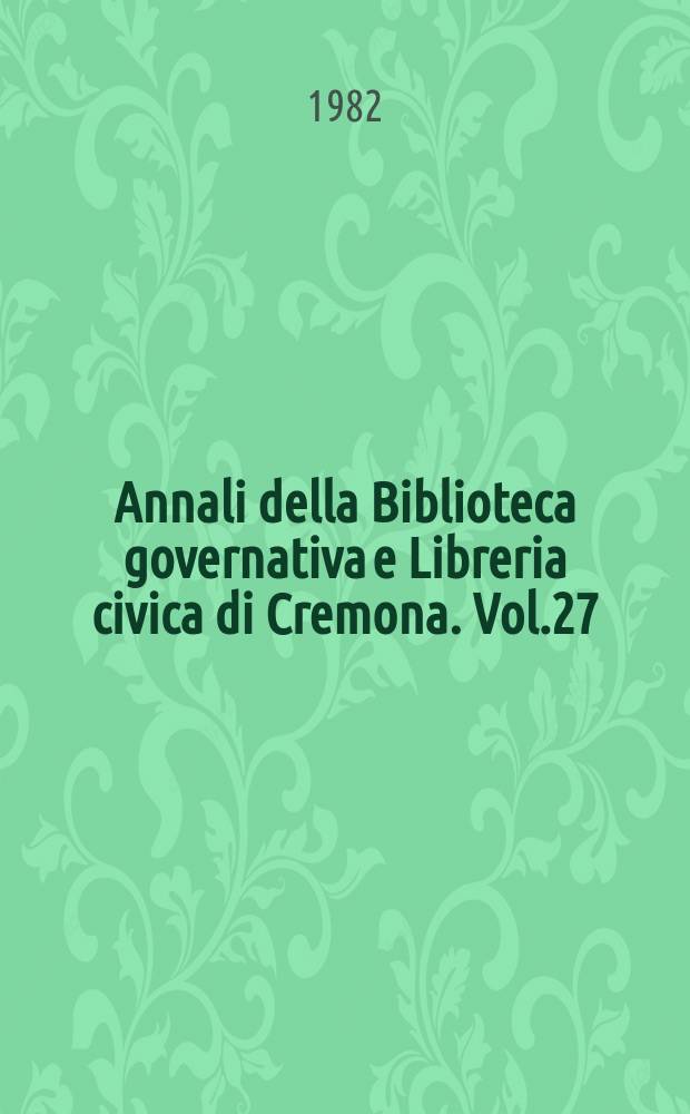 Annali della Biblioteca governativa e Libreria civica di Cremona. Vol.27/30 1976/1979 : Timore e carità