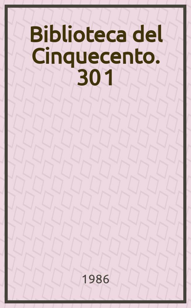 Biblioteca del Cinquecento. 30[1] : Federico di Montefeltro