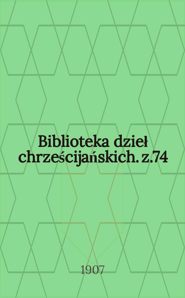 Biblioteka dzieł chrześcijańskich. z.74 : Kosmologia czyli filozofia przyrody