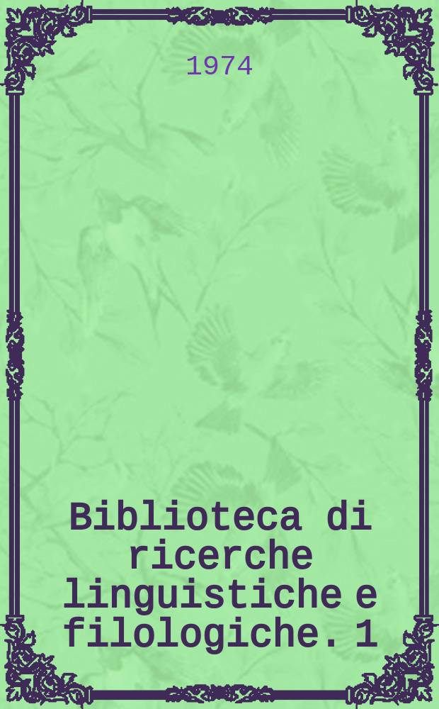 Biblioteca di ricerche linguistiche e filologiche. 1 : Rānini e il composto nominale