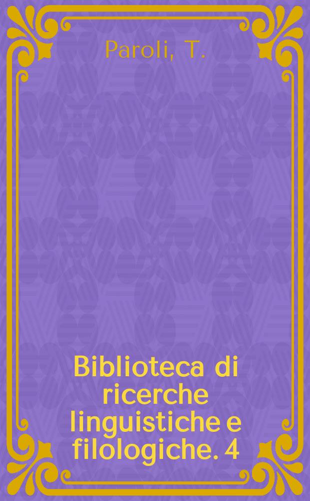 Biblioteca di ricerche linguistiche e filologiche. 4 : Sull'elementa formulare nella poesia germanica antica