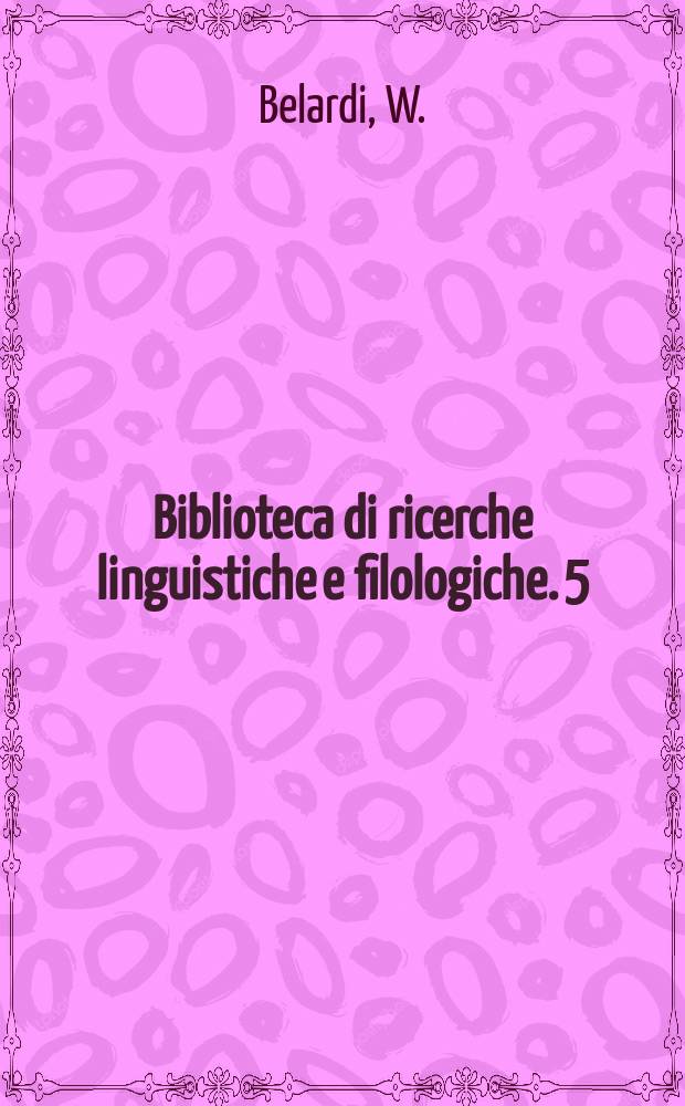 Biblioteca di ricerche linguistiche e filologiche. 5 : Superstitio