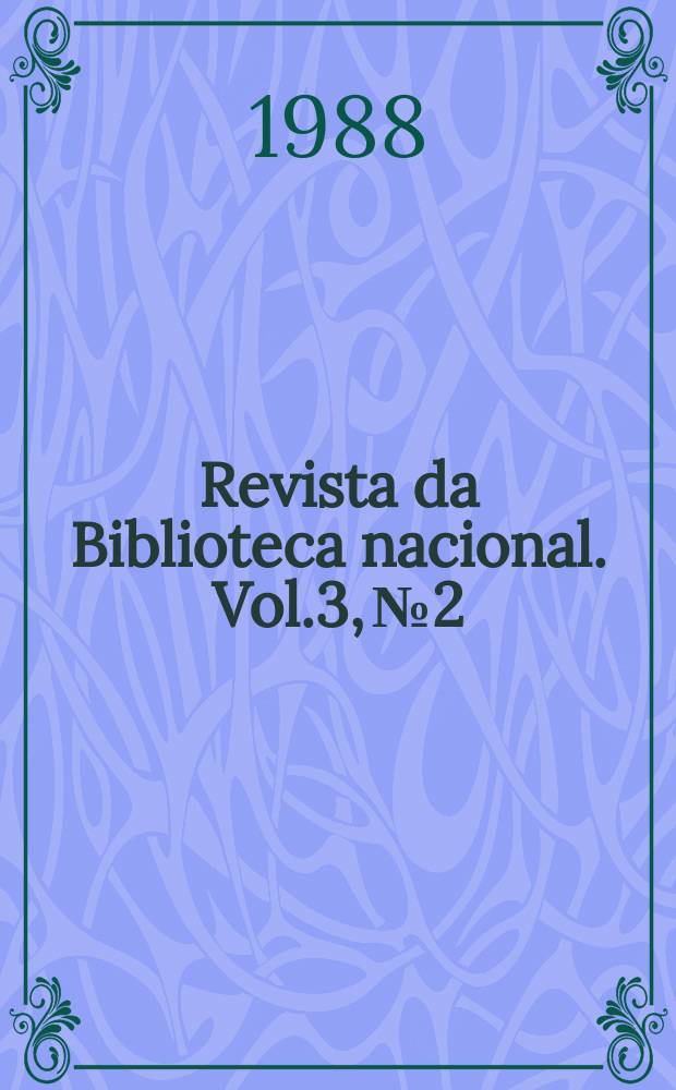 Revista da Biblioteca nacional. Vol.3, №2