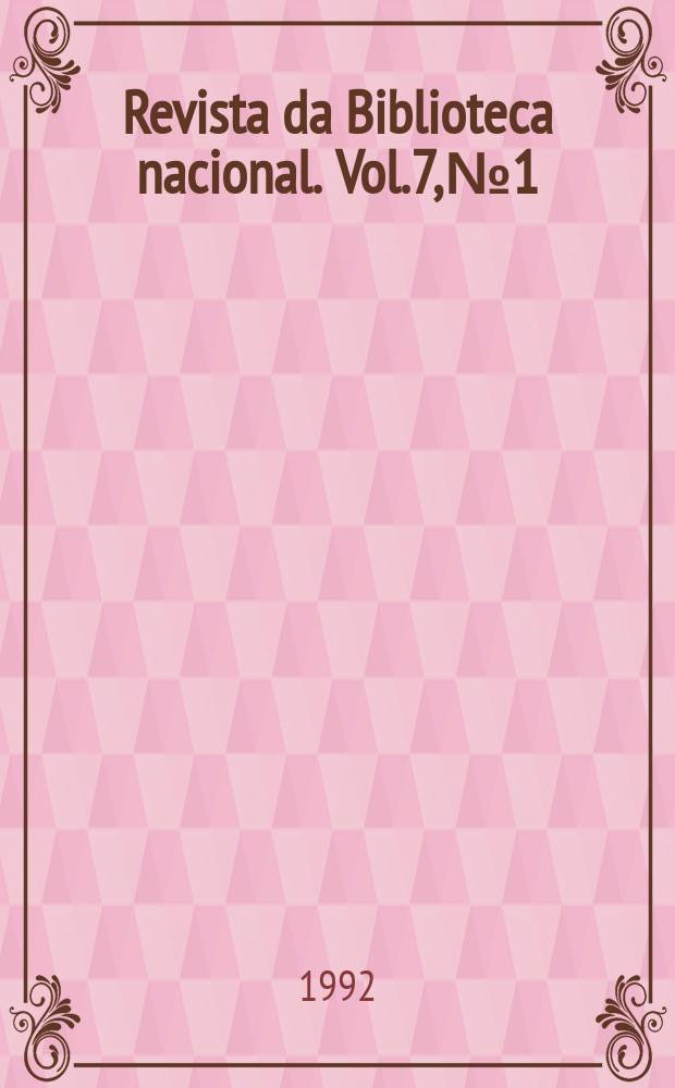 Revista da Biblioteca nacional. Vol.7, №1