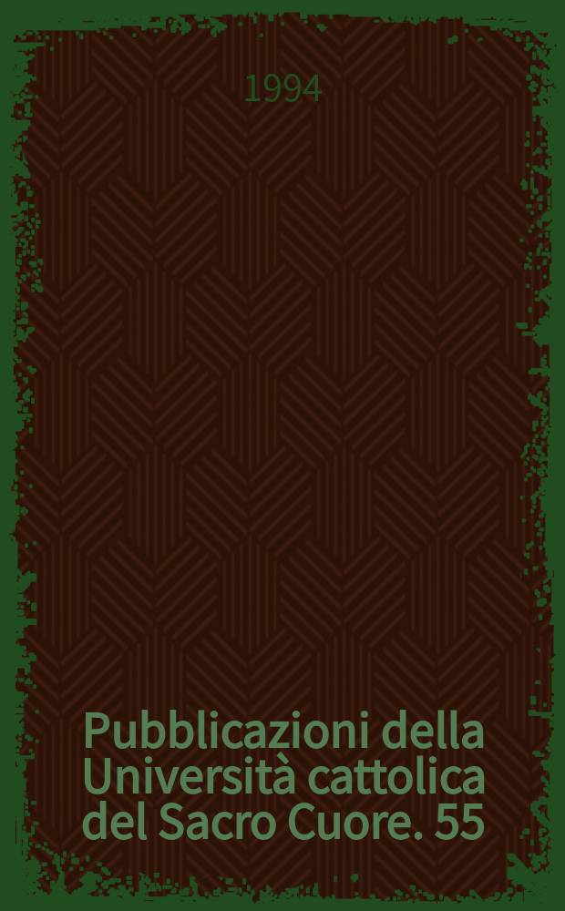 Pubblicazioni della Università cattolica del Sacro Cuore. 55 : Rinnovamento religioso e impegno civile in Tommaso Gallarati Scotti