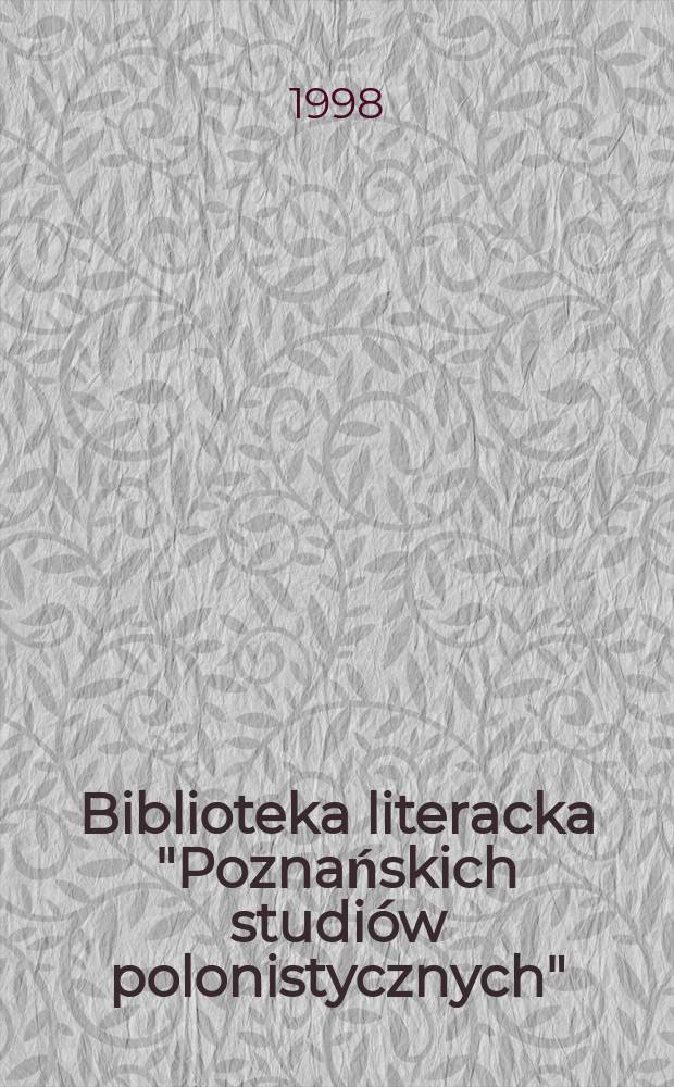Biblioteka literacka "Poznańskich studiów polonistycznych" : Prace Inst. filologii pol. Uniw. im. A. Mickiewicza. T.13 : Szkice kaukaskie