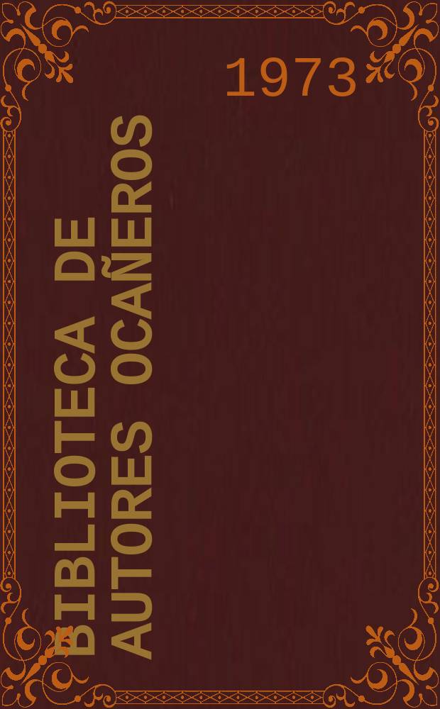 Biblioteca de autores ocañeros : Publ. de la Escuela de bellas artes. 11 : Jose Eusebio Caro y otras...
