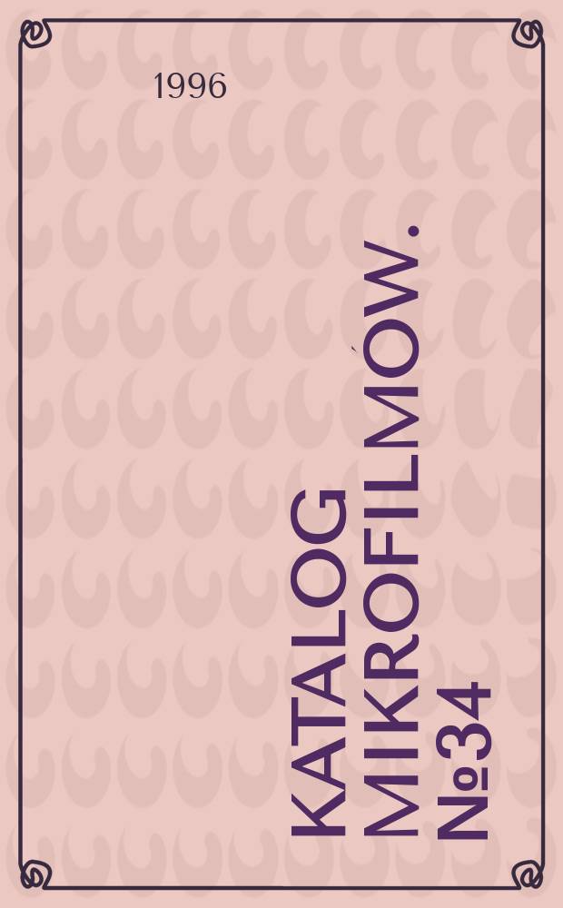 Katalog mikrofilmów. №34 : (Stare druki)