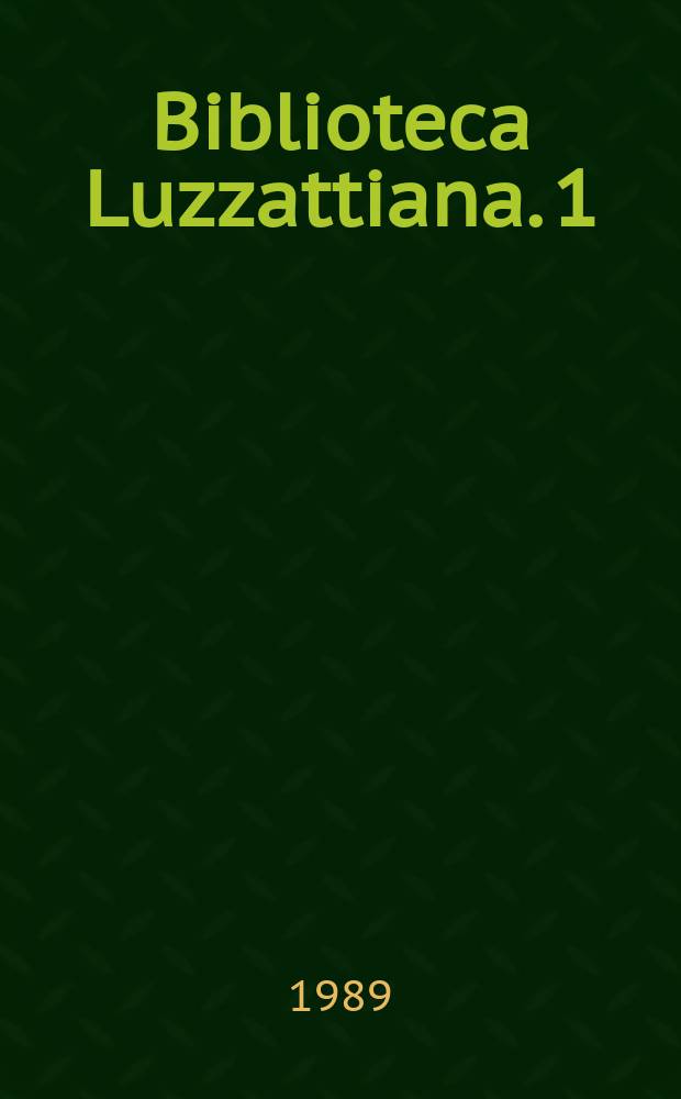 Biblioteca Luzzattiana. 1 : Il protezionismo imperfetto