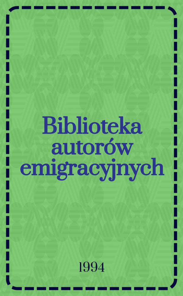 Biblioteka autorów emigracyjnych