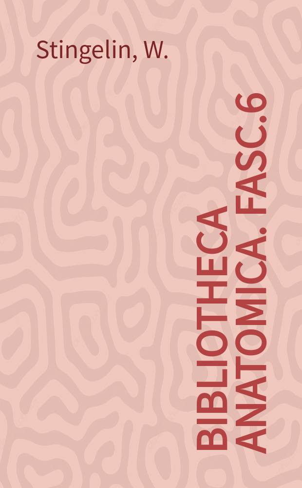 Bibliotheca anatomica. Fasc.6 : Qualitative und quantitative Untersuchungen an Kerngebieten der Medulla oblongata bei Vögeln