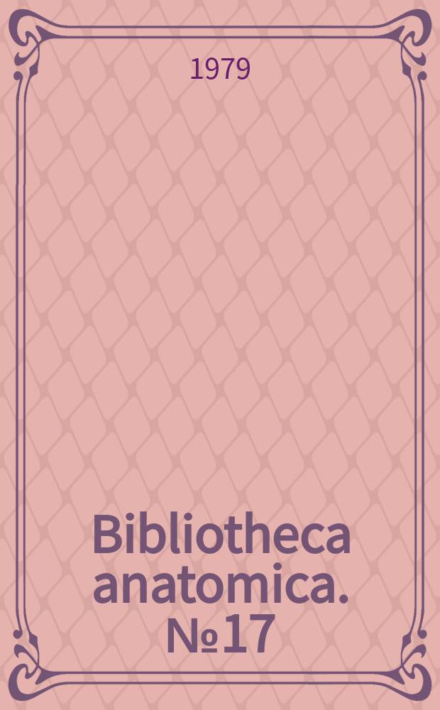 Bibliotheca anatomica. №17 : Microcirculation in inflammation