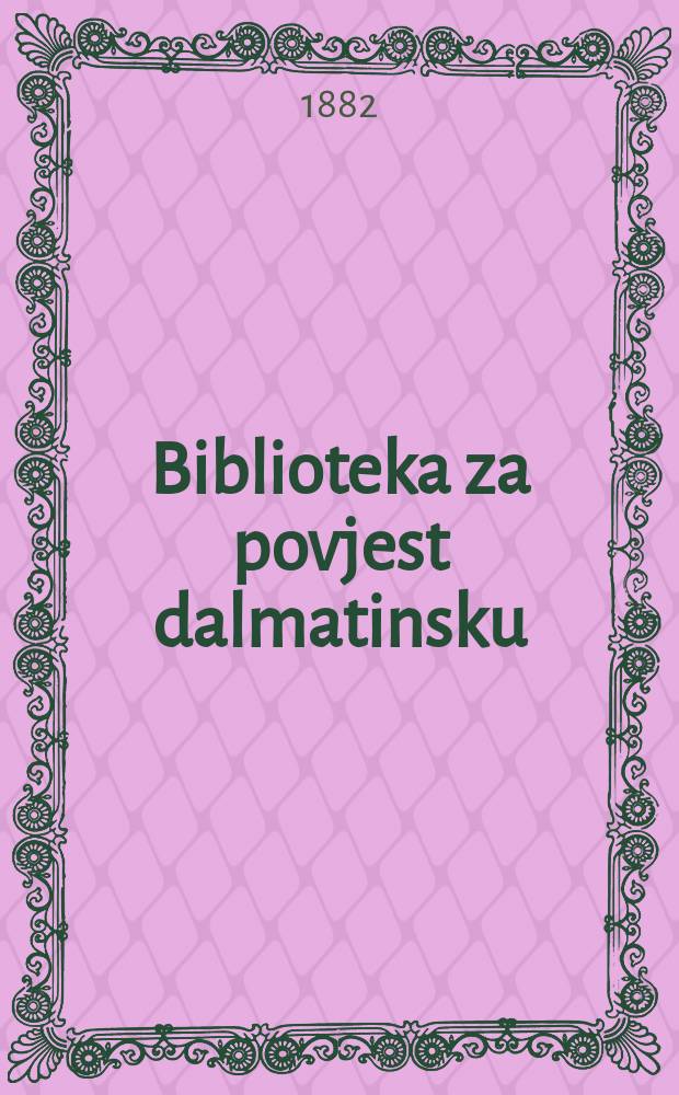 Biblioteka za povjest dalmatinsku