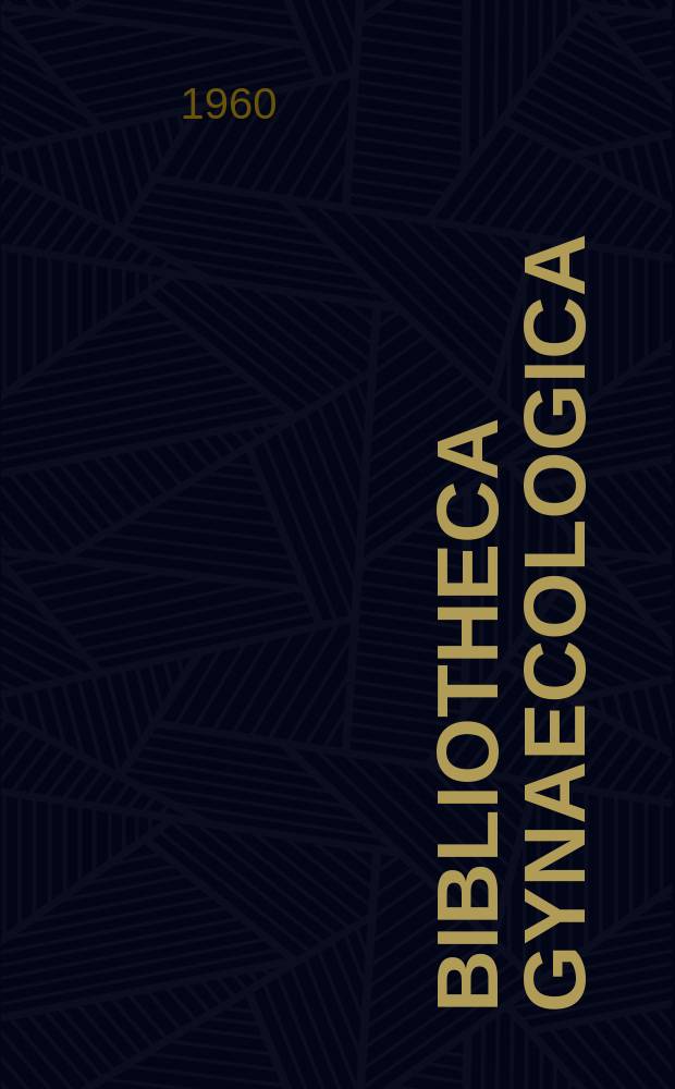 Bibliotheca gynaecologica : Suppl. ad Gynaecologica. Fasc. 21 : Das neurovegetative Nervensystem