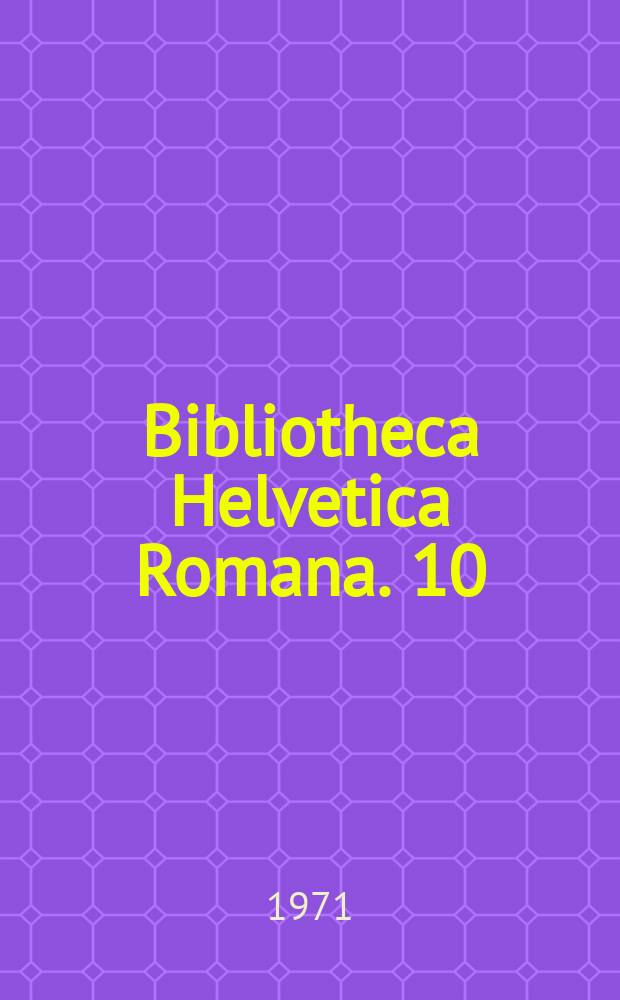 Bibliotheca Helvetica Romana. 10 : Le Sanctuaire de Baalshamin à Palmyre