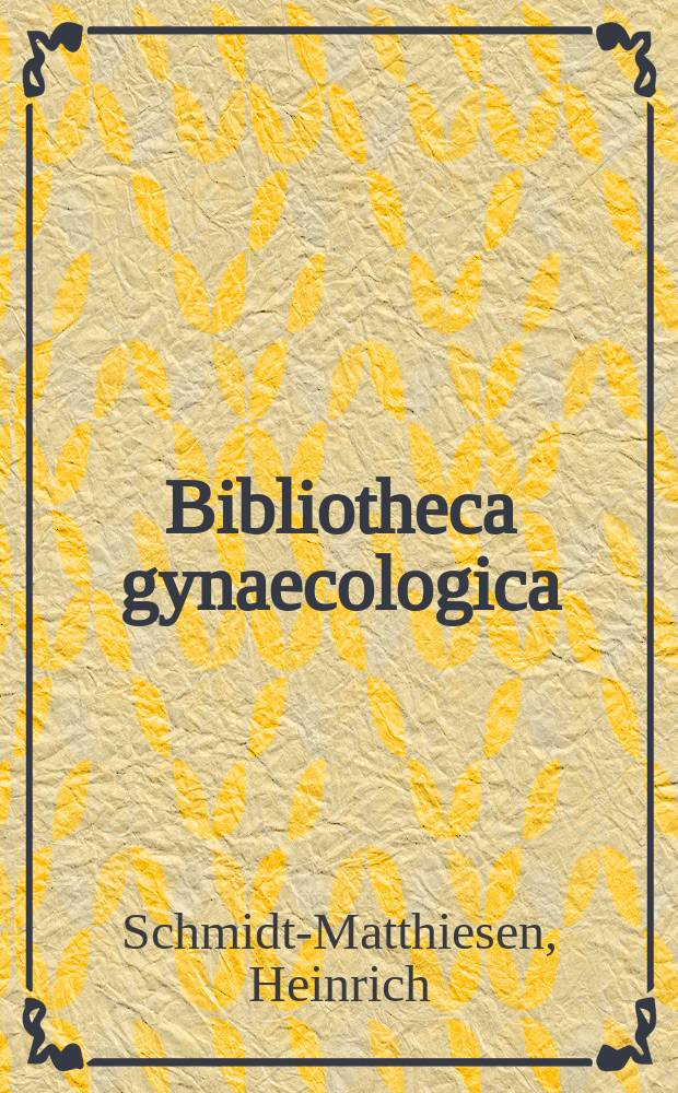 Bibliotheca gynaecologica : Suppl. ad Gynaecologica. Fasc. 44 : Die fibrinolytische Aktivität von Endometrium und Myometrium, Dezidua und Plazenta, Kollum- und Korpuskarzinomen