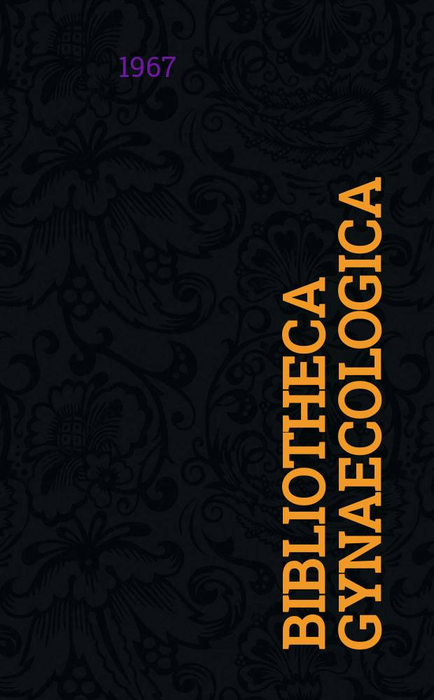 Bibliotheca gynaecologica : Suppl. ad Gynaecologica. Fasc. 45 : Einige geburtshilfliche Sondersituationen und ihre Beziehung zur kindlichen Pathologie