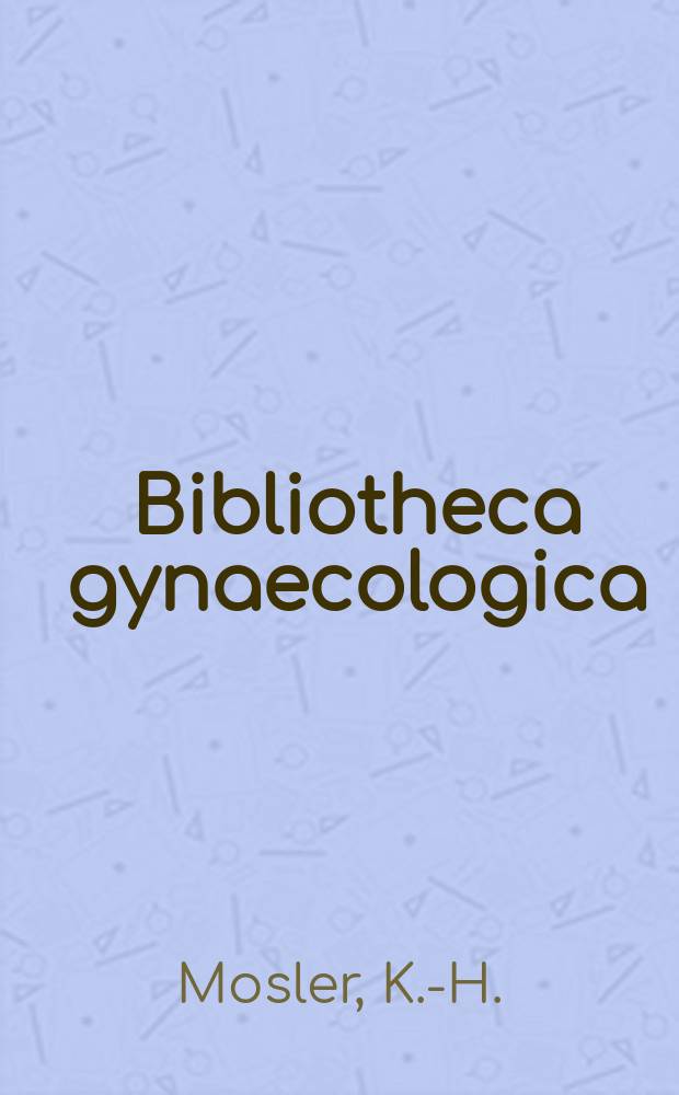 Bibliotheca gynaecologica : Suppl. ad Gynaecologica. Fasc. 48 : The dynamics of uterine muscle