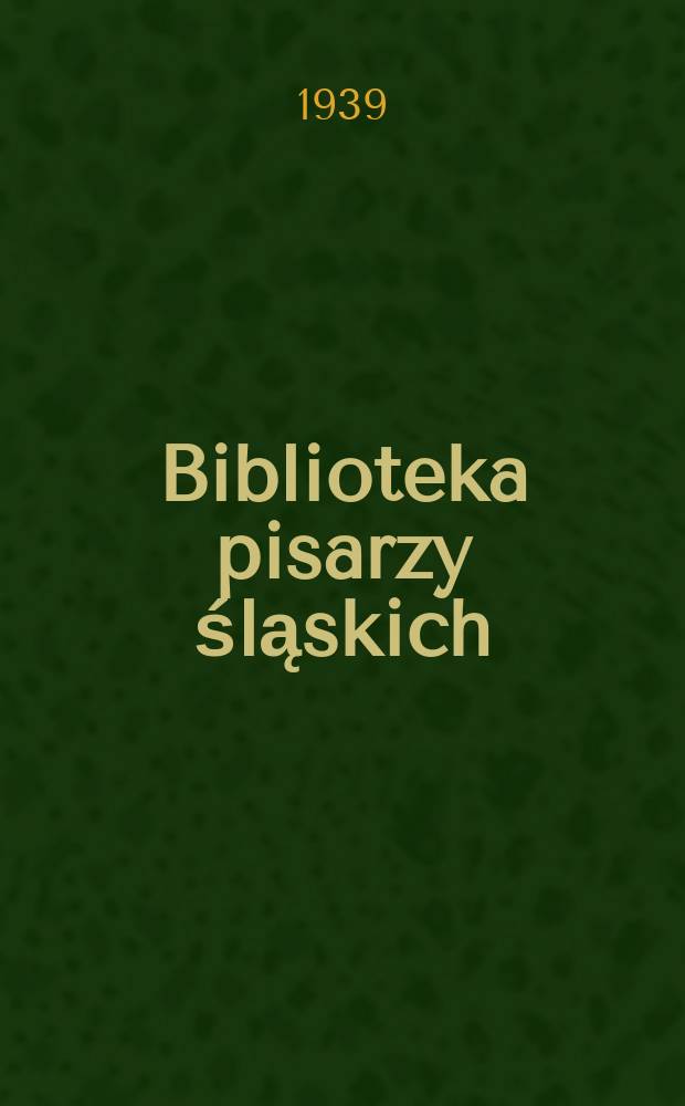 Biblioteka pisarzy śląskich
