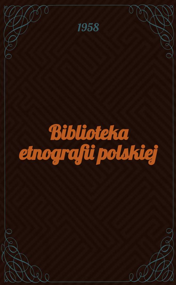 Biblioteka etnografii polskiej