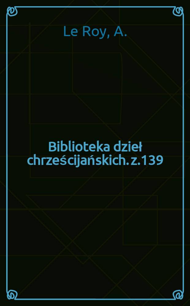 Biblioteka dzieł chrześcijańskich. z.139/140 : Religia ludów pierwotnych