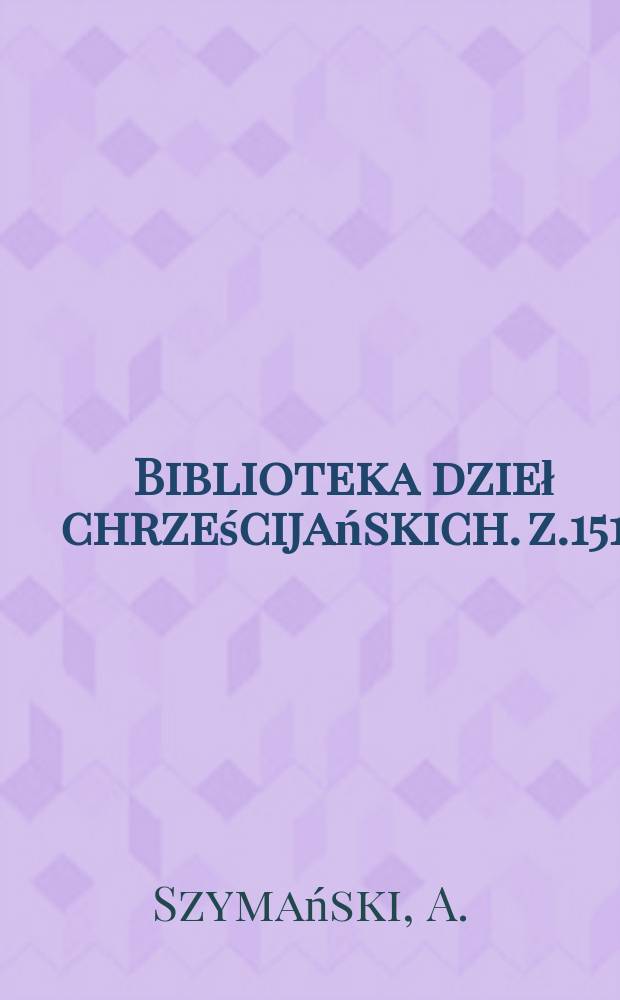Biblioteka dzieł chrześcijańskich. z.151 : Studya i szkice społeczne