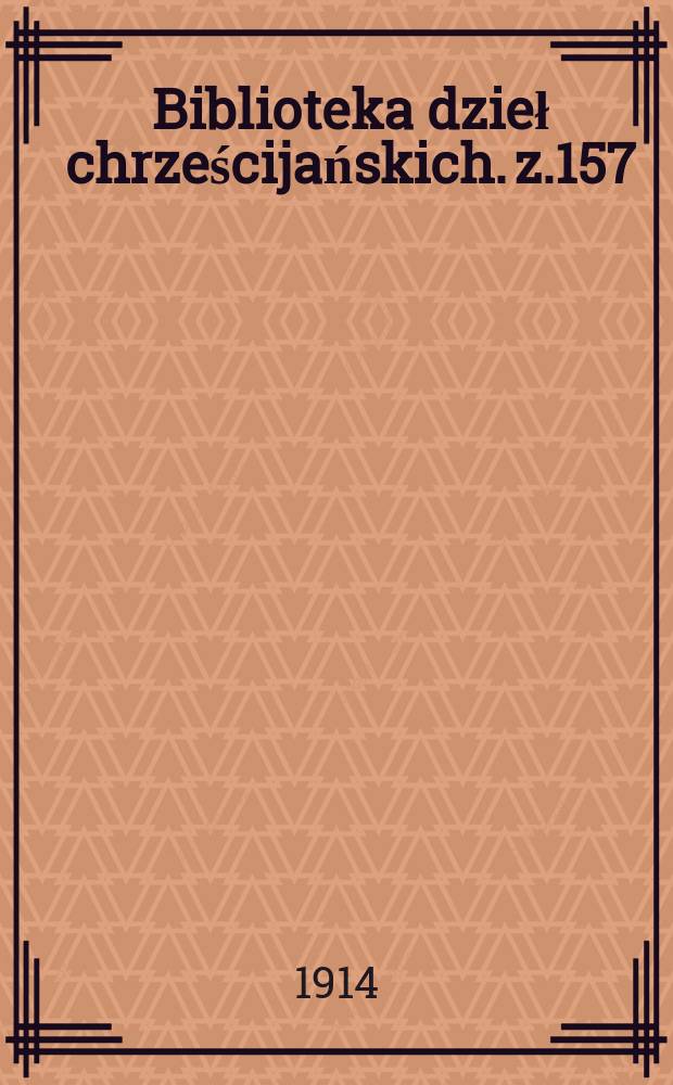 Biblioteka dzieł chrześcijańskich. z.157/158 : Polska filozofia religijna w wieku XIX. T.2