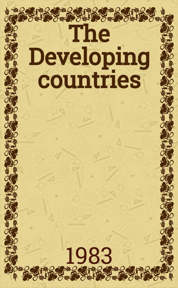 The Developing countries : Probl. a perspectives. №3 : Economic development of the newly free countries