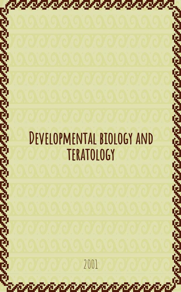 Developmental biology and teratology : Section 21 [of] Exerpta medica. Vol.50, №5