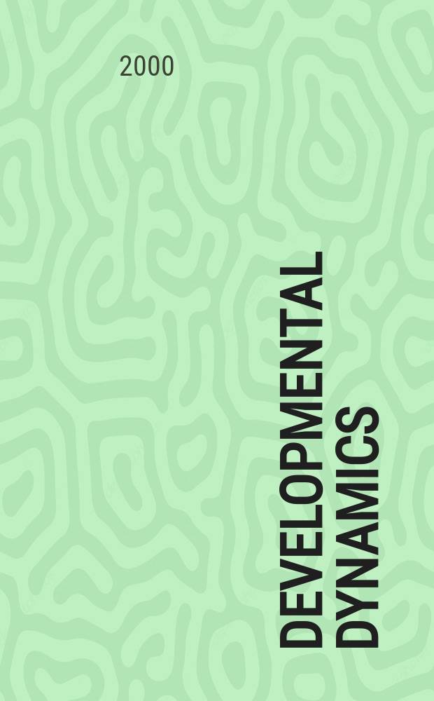 Developmental dynamics : An offic. publ. of the Amer. assoc. of anatomists (Formely The Amer. j. of anatomy). Vol.218, №3